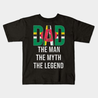 Dominican Dad The Man The Myth The Legend - Gift for Dominican Dad With Roots From Dominican Kids T-Shirt
